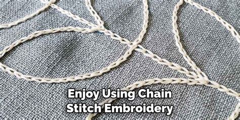 how to do chain stitch embroidery: Exploring the Intricate Artistry and Versatility of This Timeless Technique