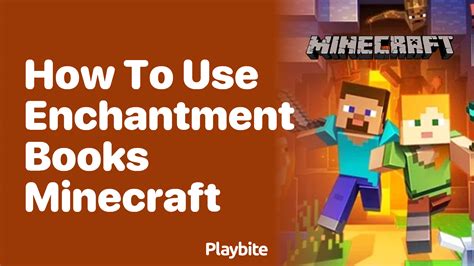 how to use enchanted books minecraft: do enchanted books in Minecraft really grant magic powers?