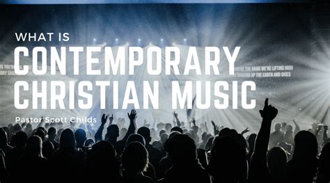 What Is Contemporary Christian Music: A Multifaceted Exploration